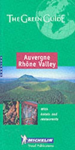 Auvergne Rhone Valley Green Guide