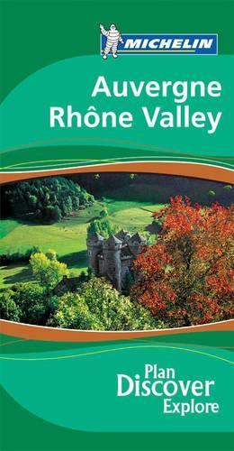 Auvergne Rhone Valley Green Guide