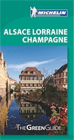 Green Guide Alsace, Lorraine, Champagne