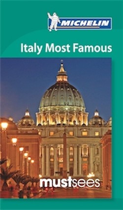 Must Sees Italy Most Famous