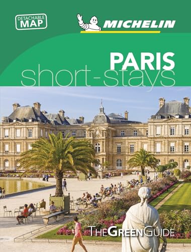 Paris - Michelin Green Guide Short Stays