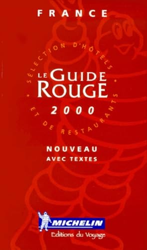 Michelin Red Hotel and Restaurant Guide: France 2000