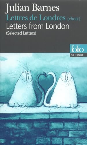 Lettres de Londres/Letters from London
