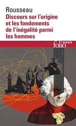 Discours sur l'origine et les fondements de l'inegalite parmi hommes