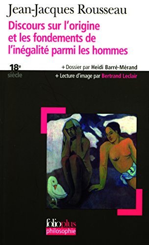 Discours Sur L'Origine DES L'Inegalite Parmi Les Hommes