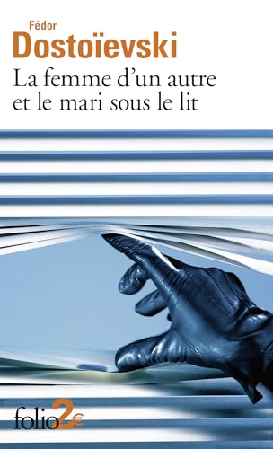 La femme d'un autre et le mari sous le lit