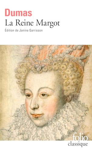 La Reine Margot