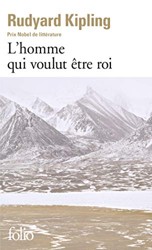 L'Homme Qui Voulut Etre Roi