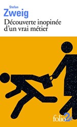 Decouverte inopinee d'un vrai metier
