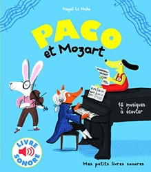 Paco et Mozart  musiques a ecouter Paco  livres sonores  French Edition