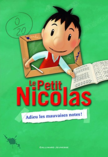 Le Petit Nicolas - Adieu les mauvaises notes !: 1