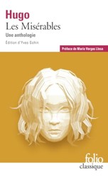 Les miserables, une anthologie (extraits)
