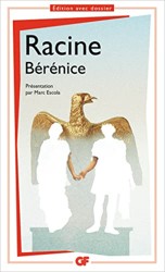 Bérénice: EDITION AVEC DOSSIER