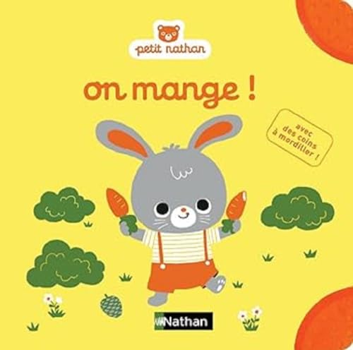 On mange !: Avec des coins à mordiller !