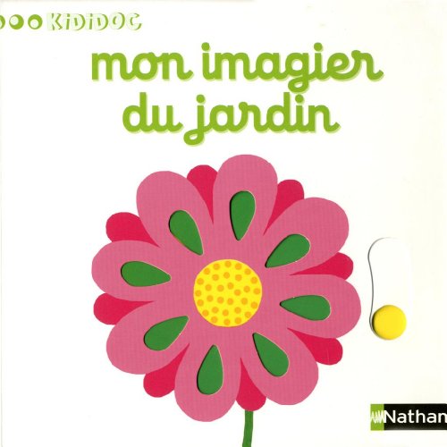 Numero Mon imagier du jardin Imagiers Kididoc French Edition
