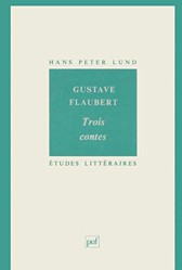 Gustave Flaubert  Trois Contes