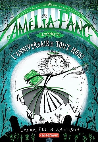 Amélia Fang: L'anniversaire tout moisi (3)