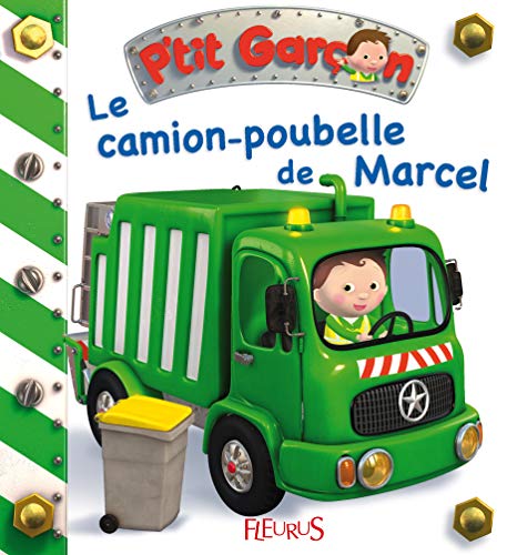 Le camion poubelle de Marcel