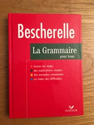 Bescherelle La Grammaire Pour Tous