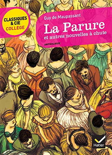 La Parure et autres nouvelles a chute