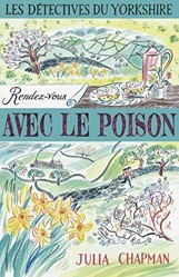 Les Détectives du Yorkshire - Tome 4 Rendez-vous avec le poison (4)