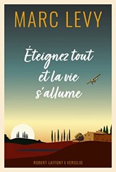 Eteignez Tout Et La Vie s'Allume