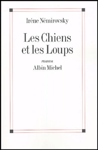 Chiens Et Les Loups (Les)