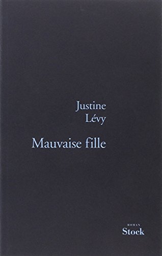 Mauvaise Fille