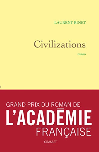 Civilizations (Grand Prix du Roman de l'Academie francaise 2019)
