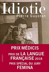 Idiotie (Prix Medicis 2018)