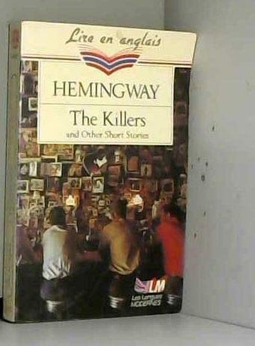 The Killers And Other Short Stories