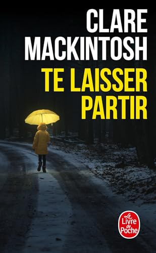 Te laisser partir (Thrillers)