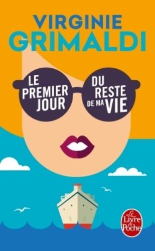 Le premier jour du reste du ma vie