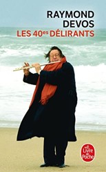 Les 40es Delirants