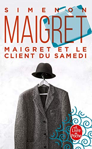 Maigret et le client du samedi
