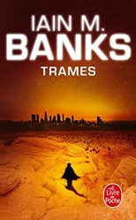 Trames (Cycle de la Culture)