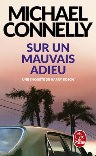 Sur Un Mauvais Adieu (Policiers): Romans policiers