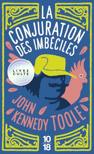 La Conjuration Des Imbeciles