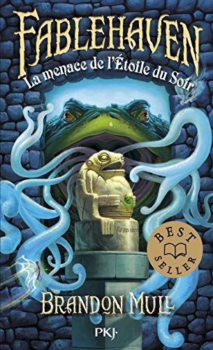 Fablehaven - tome 2 La menace de l'étoile du soir