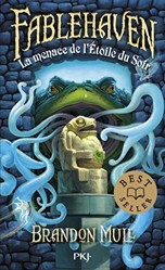 Fablehaven - tome 2 La menace de l'étoile du soir