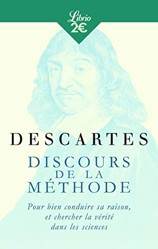 Discours de la méthode: Pour bien conduire sa raison, et chercher la vérité dans les sciences