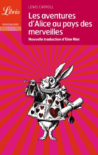 Les Aventures D'Alice Au Pays Des Merveilles