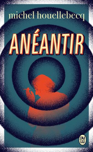 Anéantir: Roman