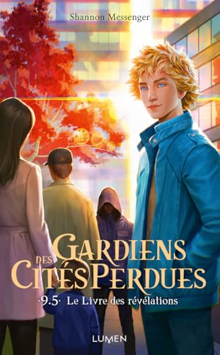 Gardiens des Cités perdues - Tome 9,5 Le Livre des révélations (9,5): Offert : Un pochoir à jaspage !