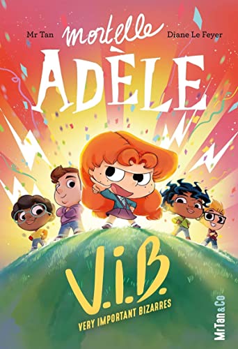 Mortelle Adèle V.I.B. - Tome 4 Very Important Bizarres (4)