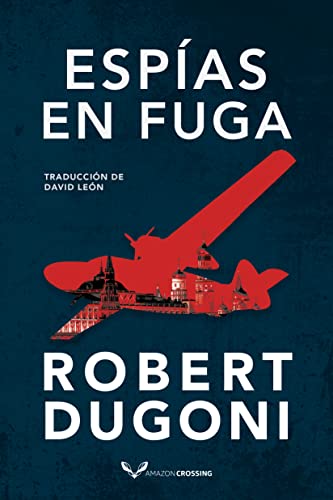 Espias en fuga