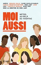 Moi aussi: MeToo, au-delà du hashtag