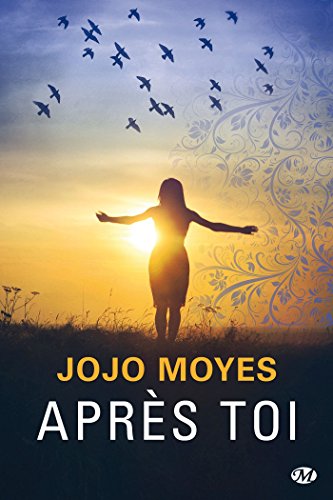 La trilogie Avant toi, T2 : Après toi