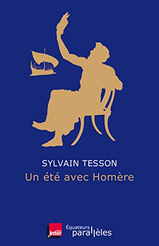 Un  \ete avec Homere