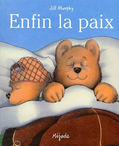 Enfin la paix